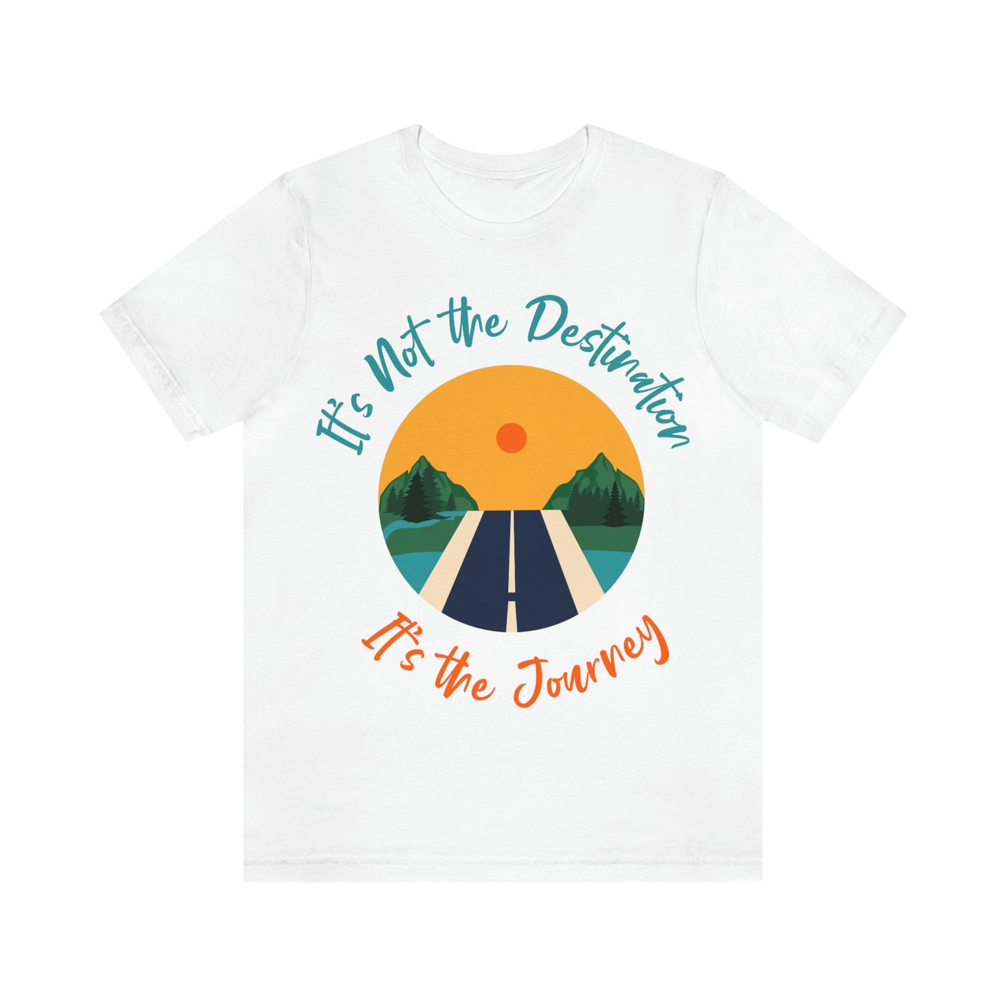 Not the Destination T-Shirt