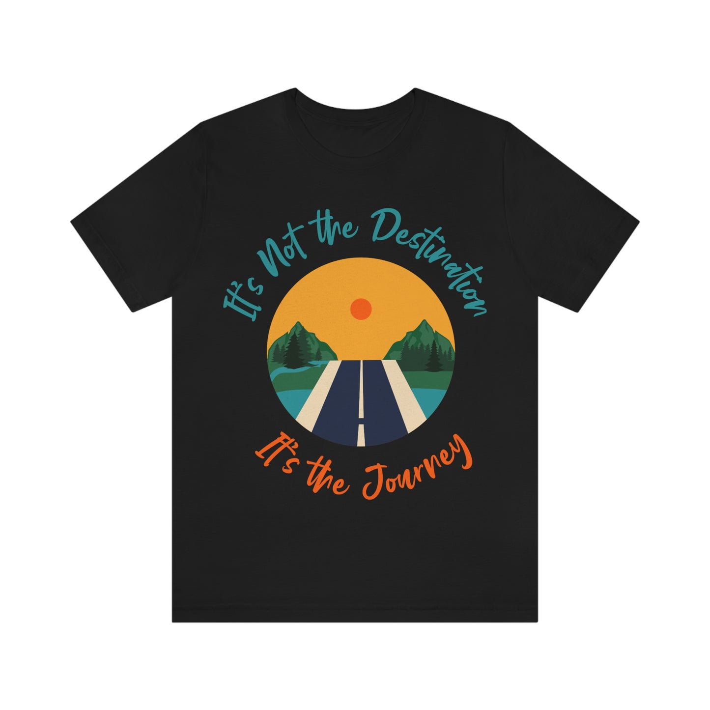 Not the Destination T-Shirt