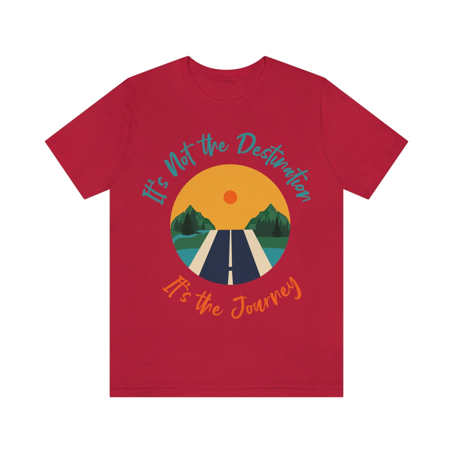 Not the Destination T-Shirt